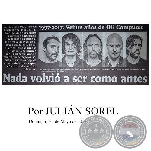 NADA VOLVIÓ A SER COMO ANTES - Por JULIÁN SOREL - Domingo, 21 de Mayo de 2017